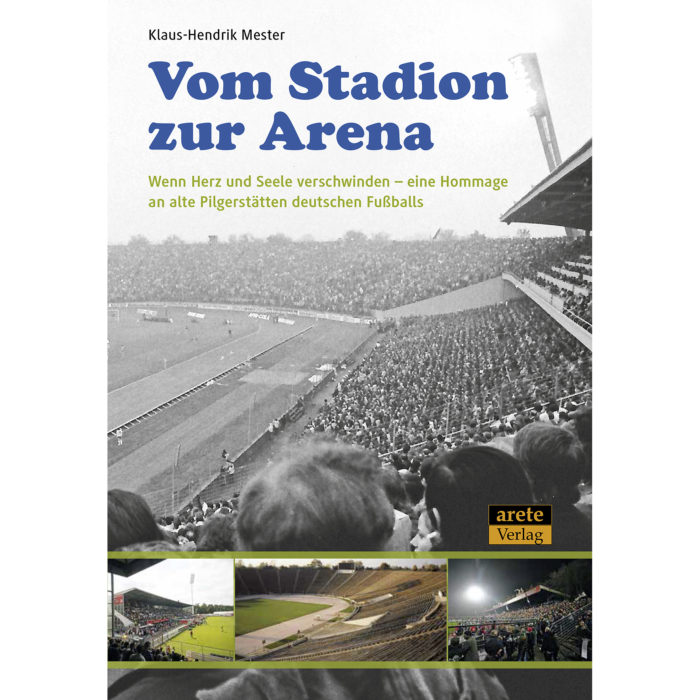 Vom Stadion zur Arena