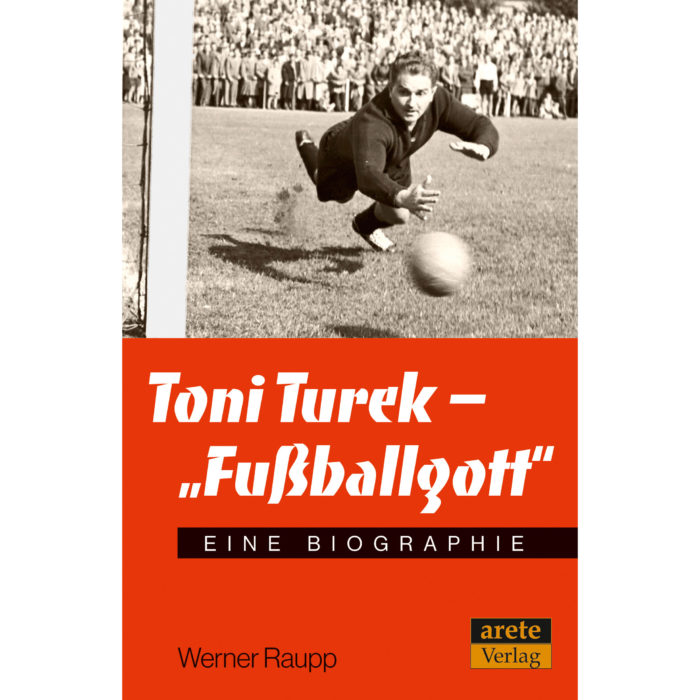 Toni Turek - "Fußballgott"