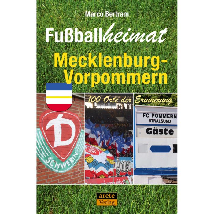 Fußballheimat Mecklenburg-Vorpommern