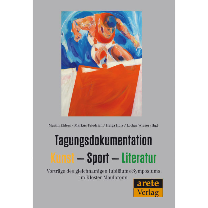 Tagungsdokumentation Kunst - Sport - Literatur