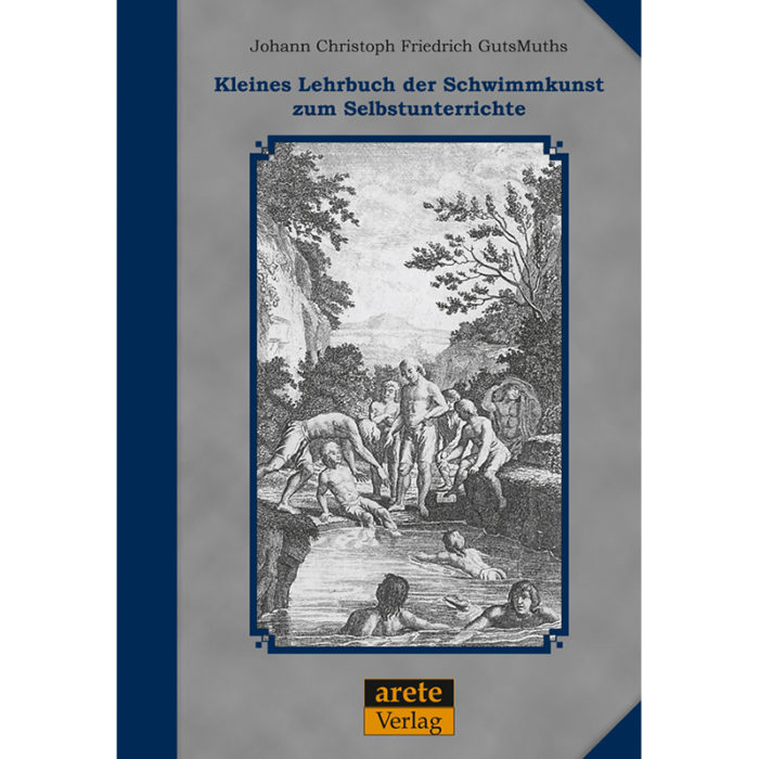 Kleines Lehrbuch der Schwimmkunst zum Selbstunterrichte