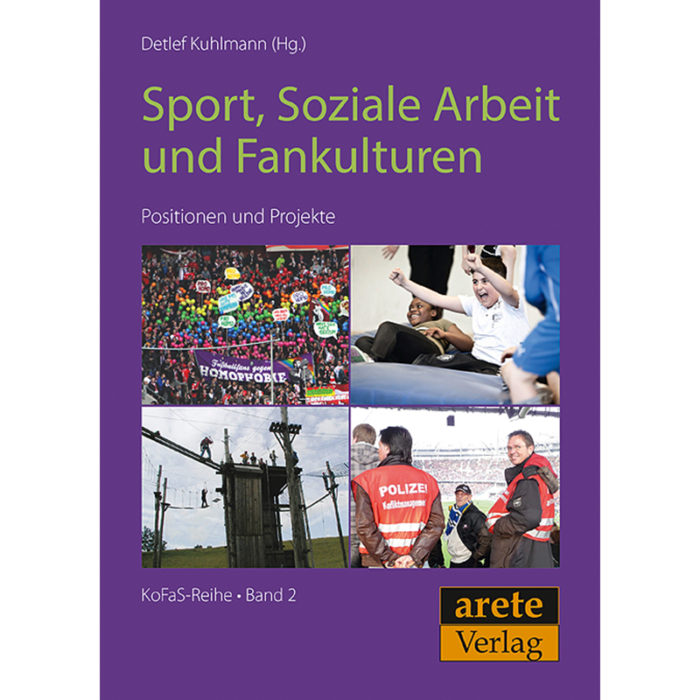 Sport, Soziale Arbeit und Fankulturen