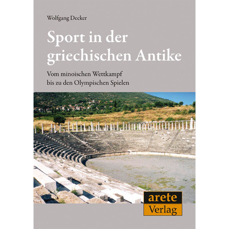 sport in der griechischen antike arete verlag