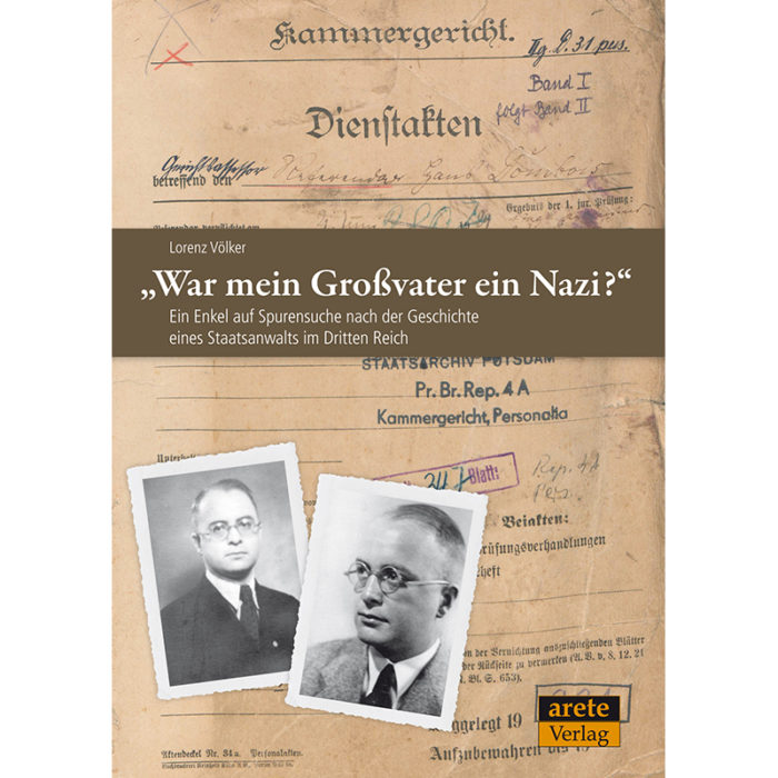 „War mein Großvater ein Nazi?“