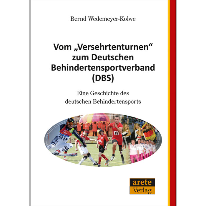 Vom "Versehrtenturnen" zum Deutschen Behindertensportverband (DBS) (EPUB)