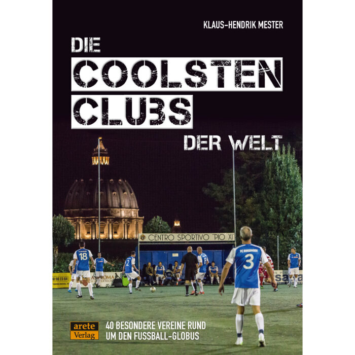 Die coolsten Clubs der Welt