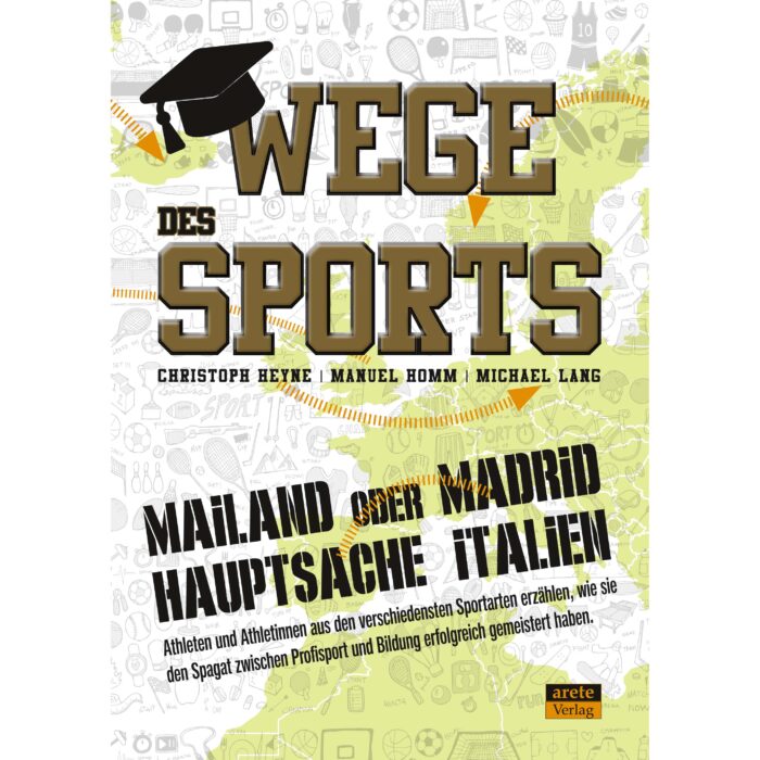 Wege des Sports