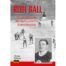 Buchtitel Rudi Ball der vergessene deutsch-jüdische Eishockeystar