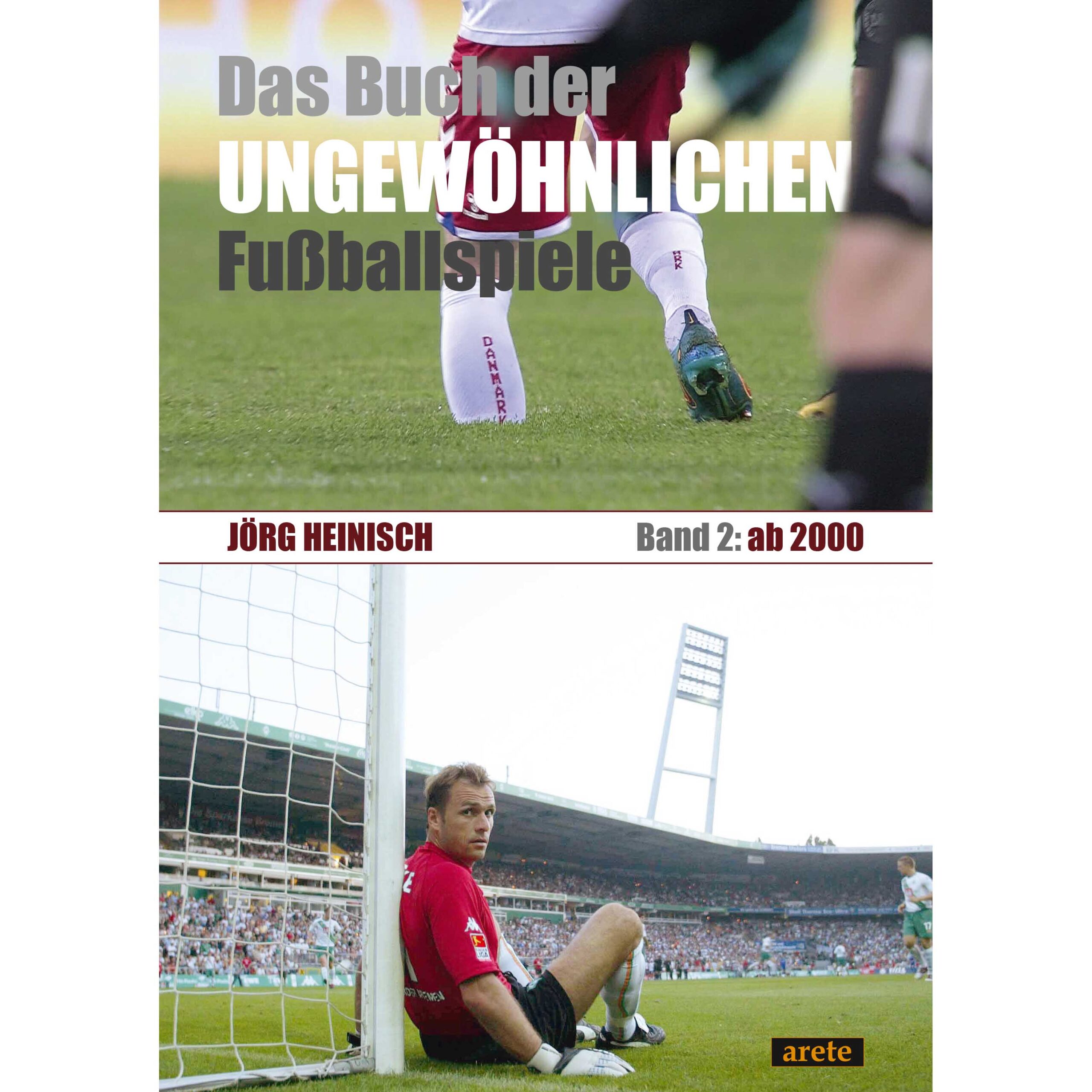 Cover des Buches der ungewöhnlichen Fußballspiele Band 2