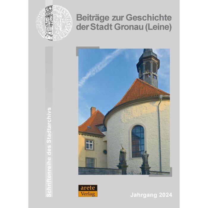 Beiträge zur Geschichte der Stadt Gronau (Leine)