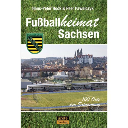 Cover des Buches "Fußballheimat Sachsen"